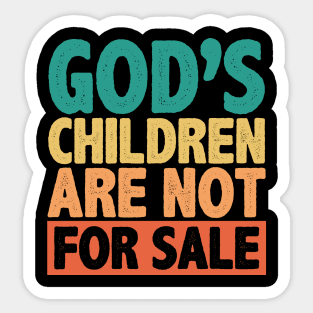 Christian Saying, Gods Children, Faith Motivational Sticker